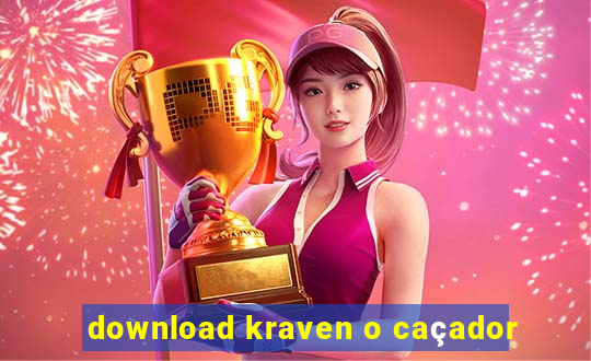 download kraven o caçador